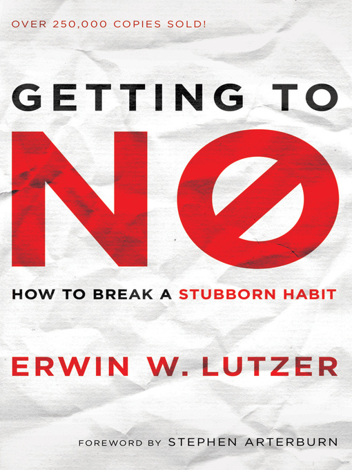 Title details for Getting to No by Erwin W. Lutzer - Available